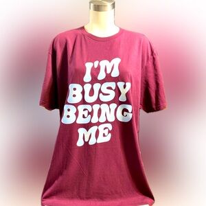 Rock our "I’m Busy Being Me" shirt in vibrant colors—shine bright and be you! 🌟